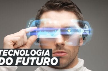 10 Futuras Tecnologias Que Mudarão o Mundo!