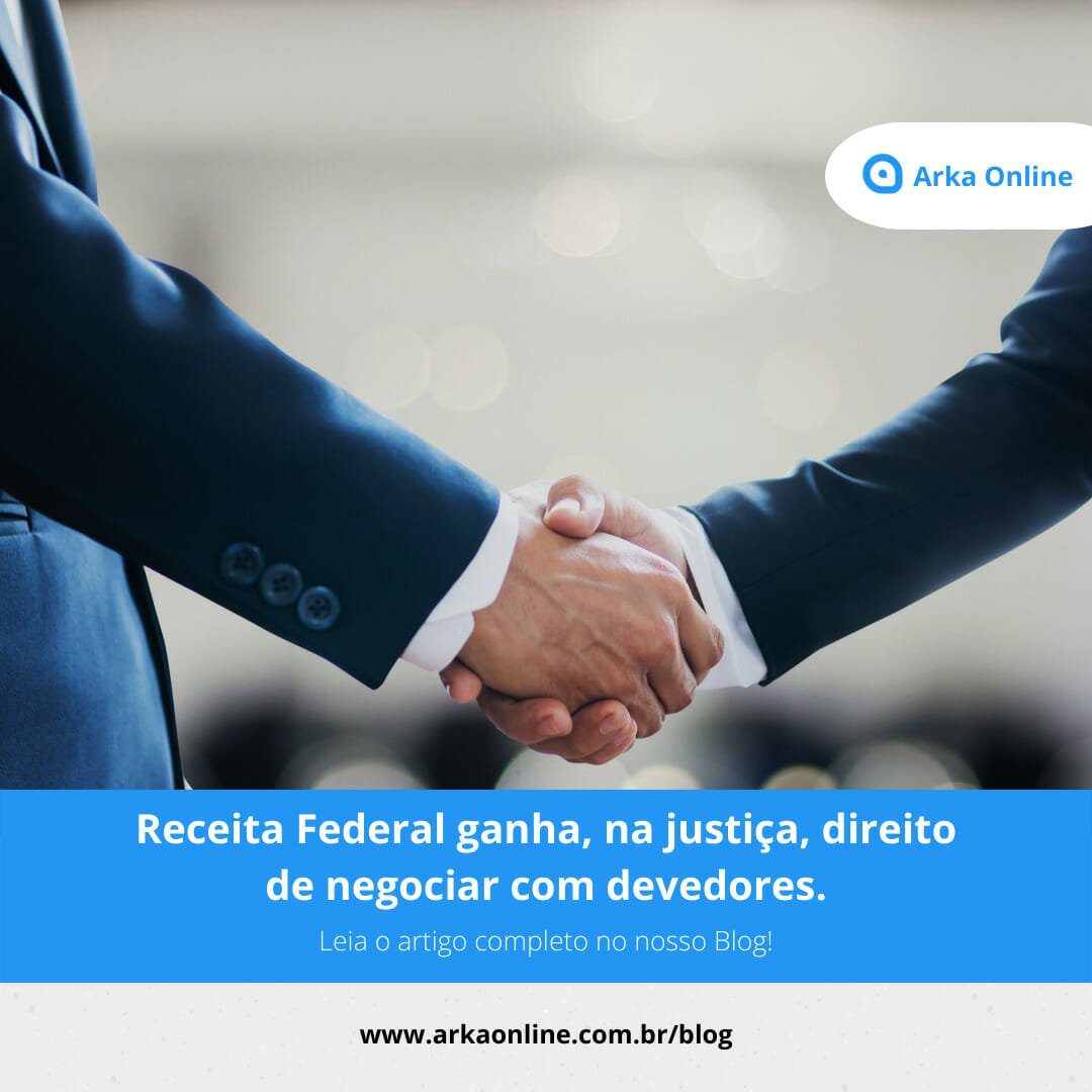 Receita Federal ganha, na justiça, direito de negociar com devedores