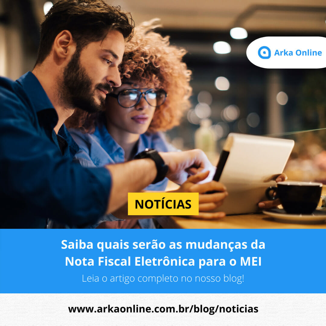 Saiba quais serão as mudanças da Nota Fiscal Eletrônica para o MEI