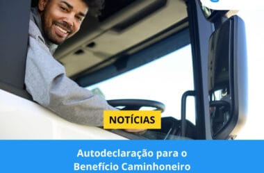 Autodeclaração para o Benefício Caminhoneiro – TAC
