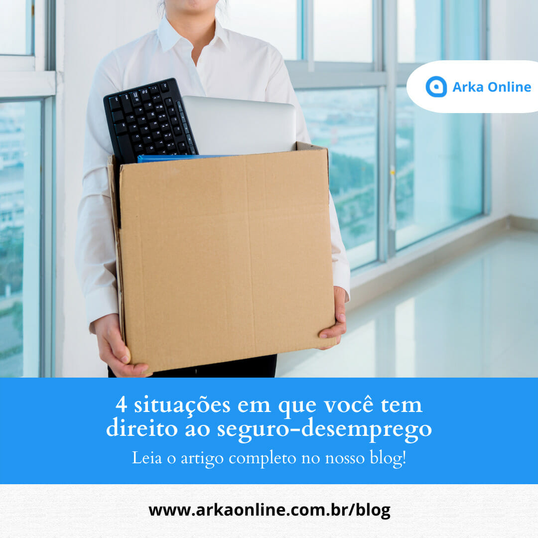 4 situações em que você tem direito ao seguro-desemprego