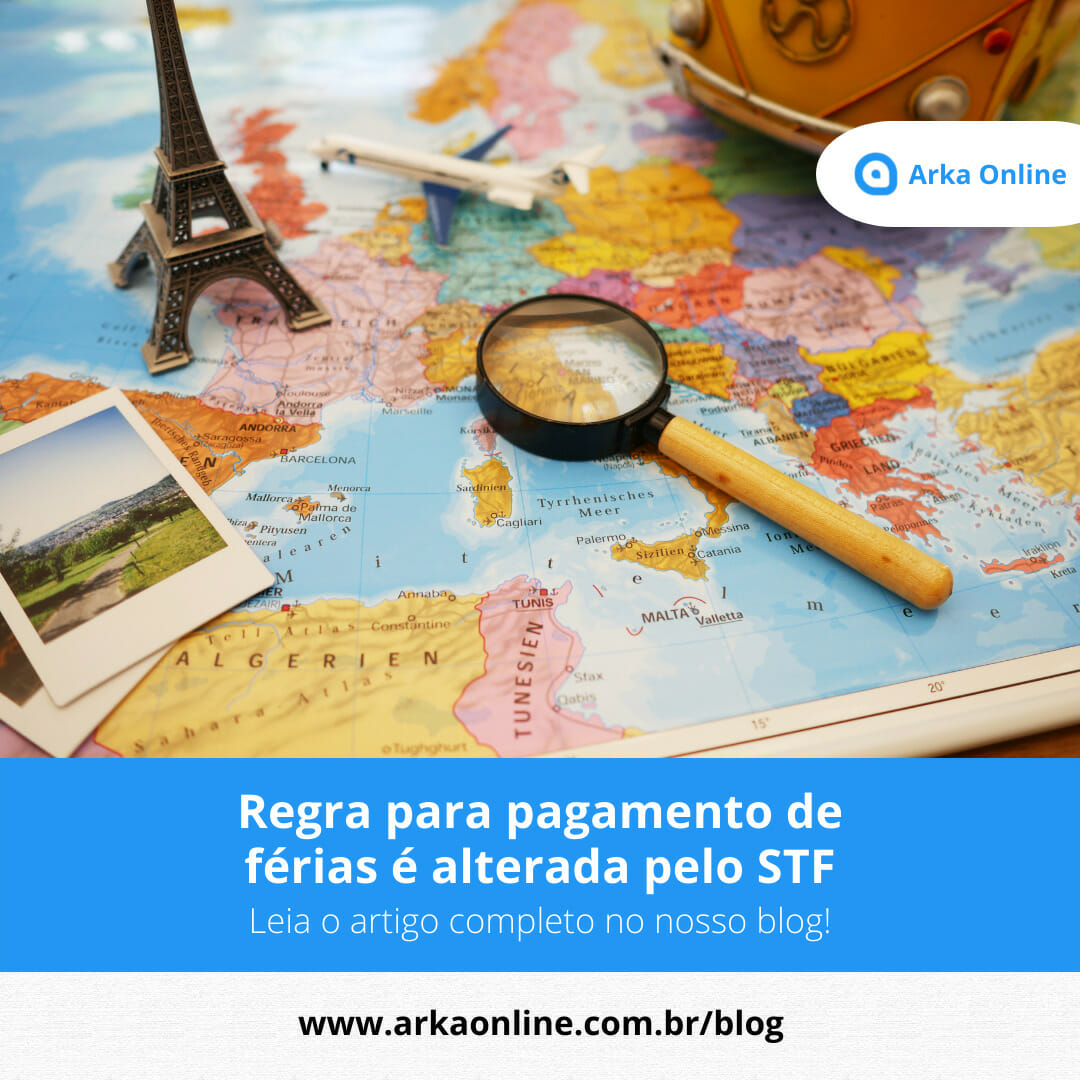 Regra para pagamento de férias é alterada pelo STF