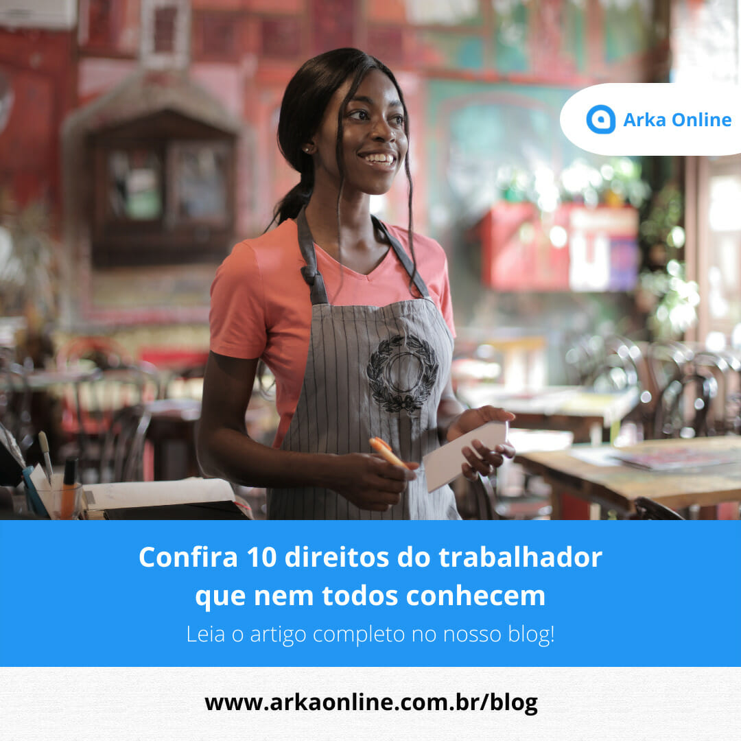 Confira 10 direitos do trabalhador que nem todos conhecem
