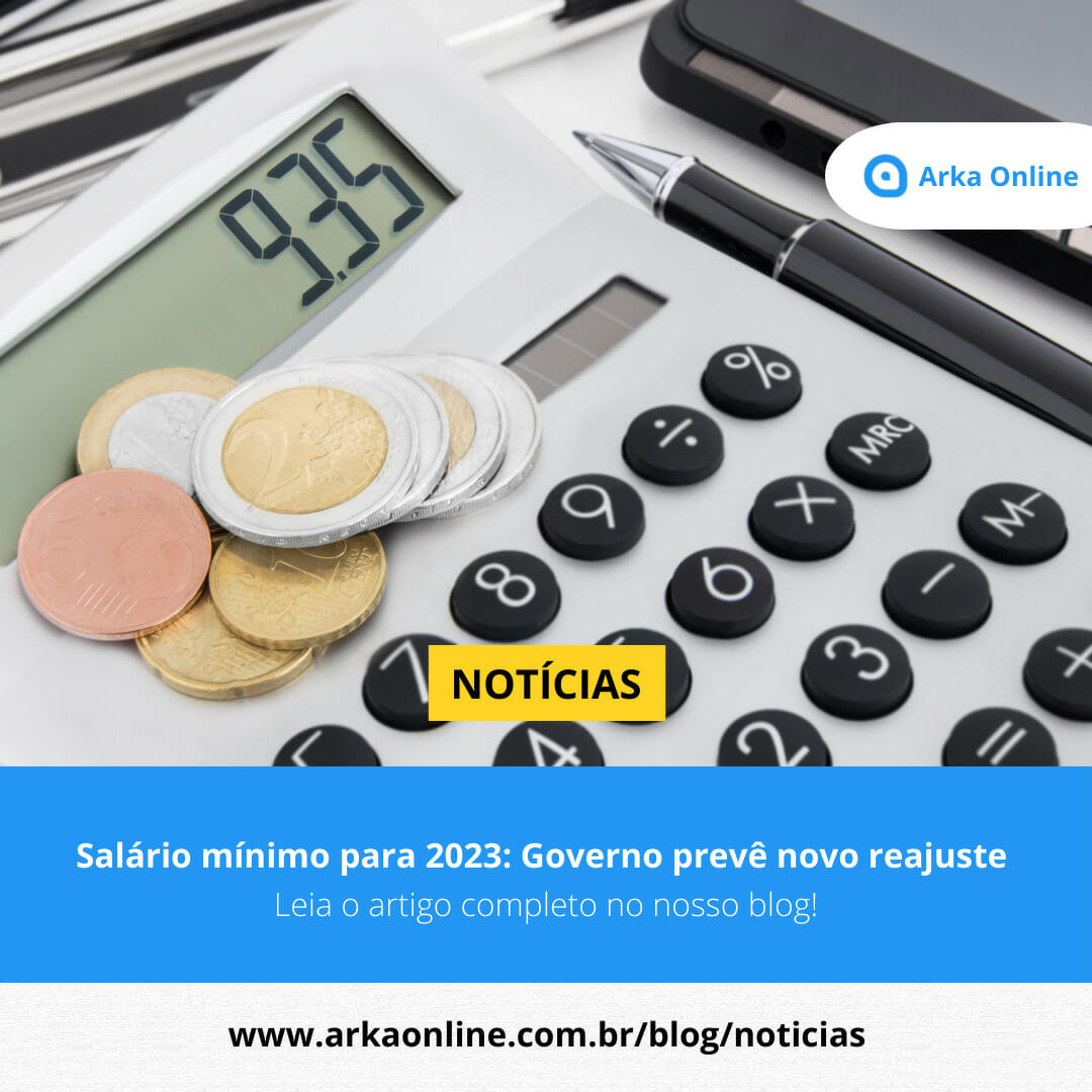 Salário mínimo para 2023: Governo prevê novo reajuste