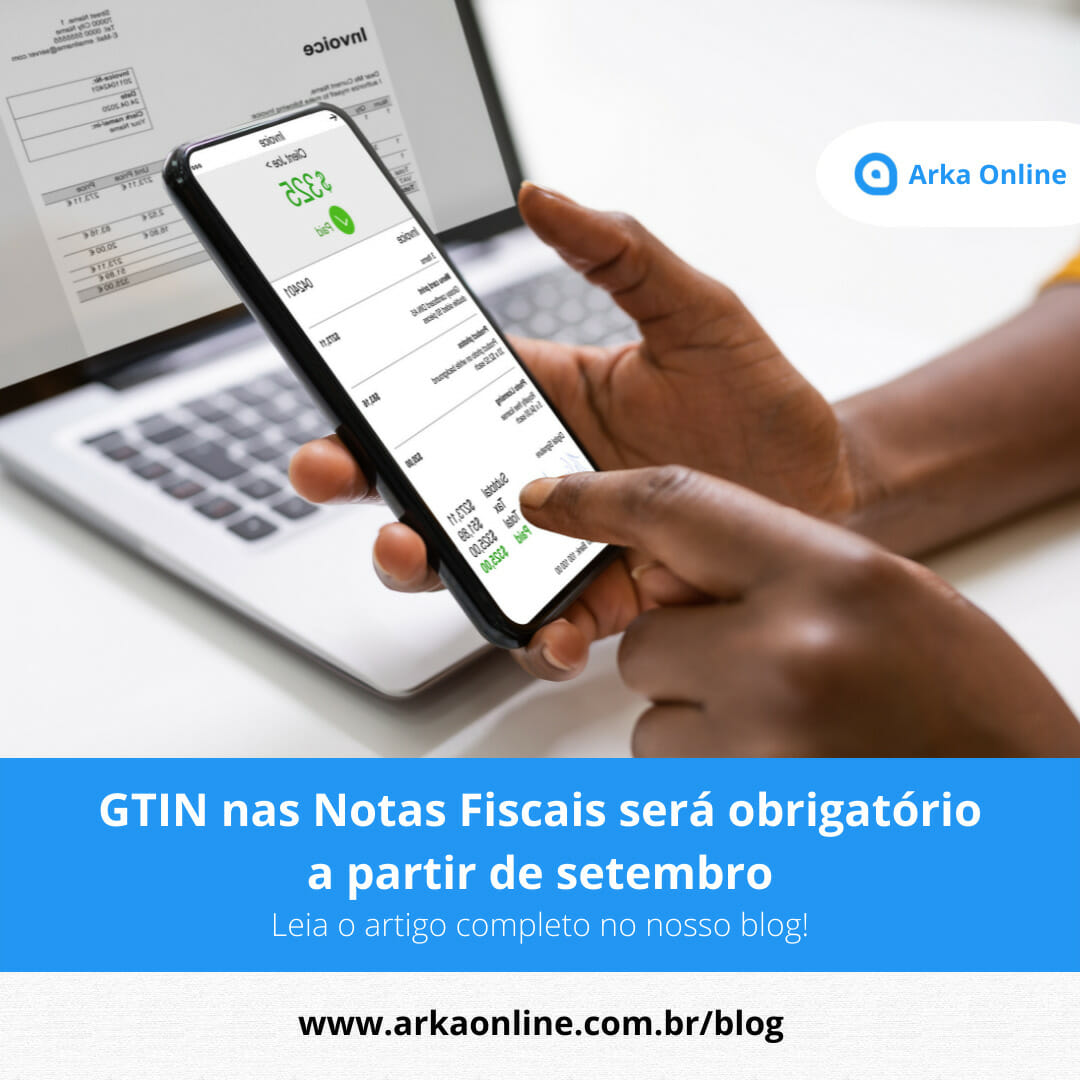 GTIN nas Notas Fiscais será obrigatório a partir de setembro