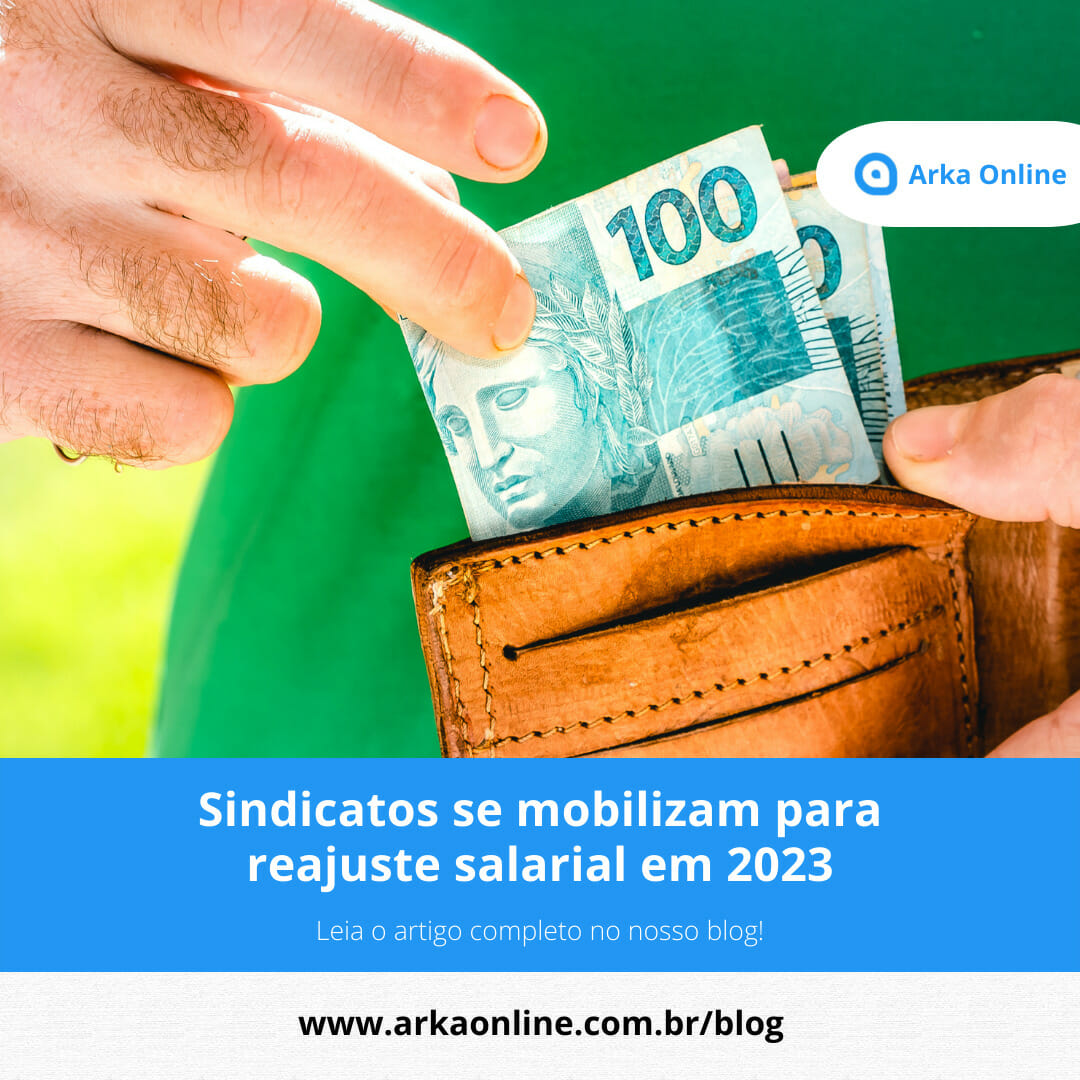 Sindicatos se mobilizam para reajuste salarial em 2023