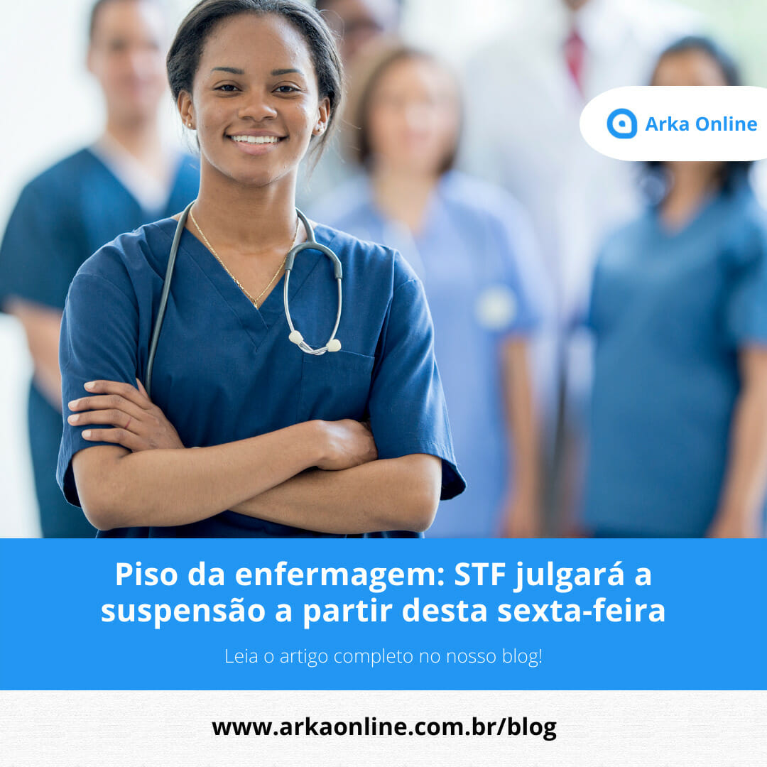 Piso da enfermagem: STF julgará a suspensão a partir desta sexta-feira